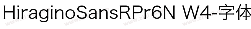 HiraginoSansRPr6N W4字体转换